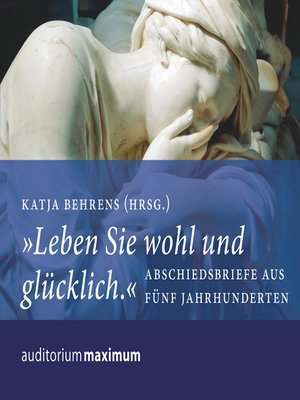 cover image of "Leben Sie wohl und glücklich" (Ungekürzt)